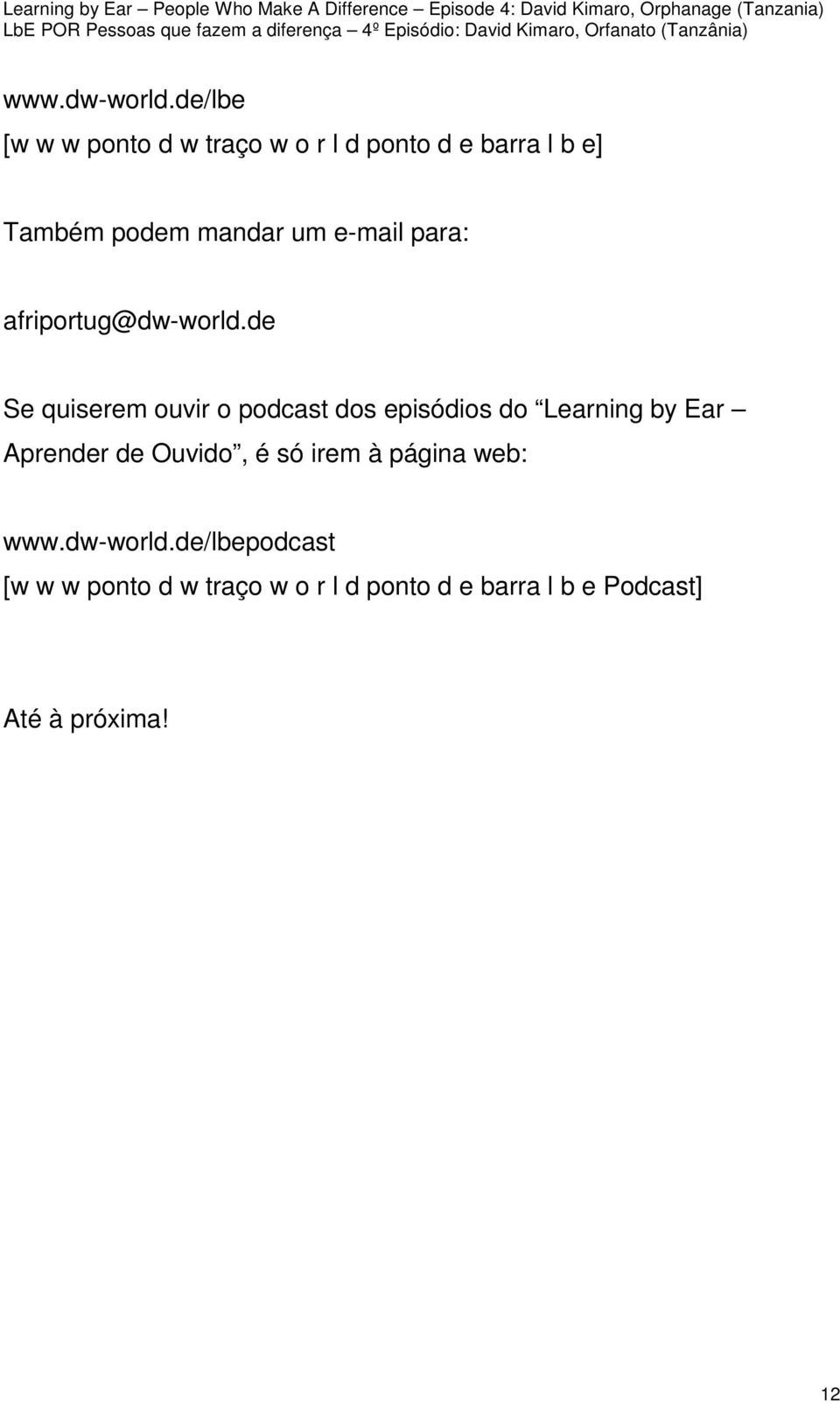 e-mail para: afriportug@dw-world.