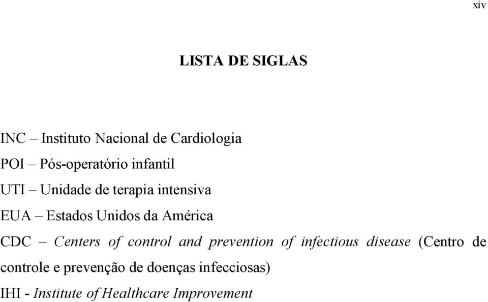 Centers of control and prevention of infectious disease (Centro de controle