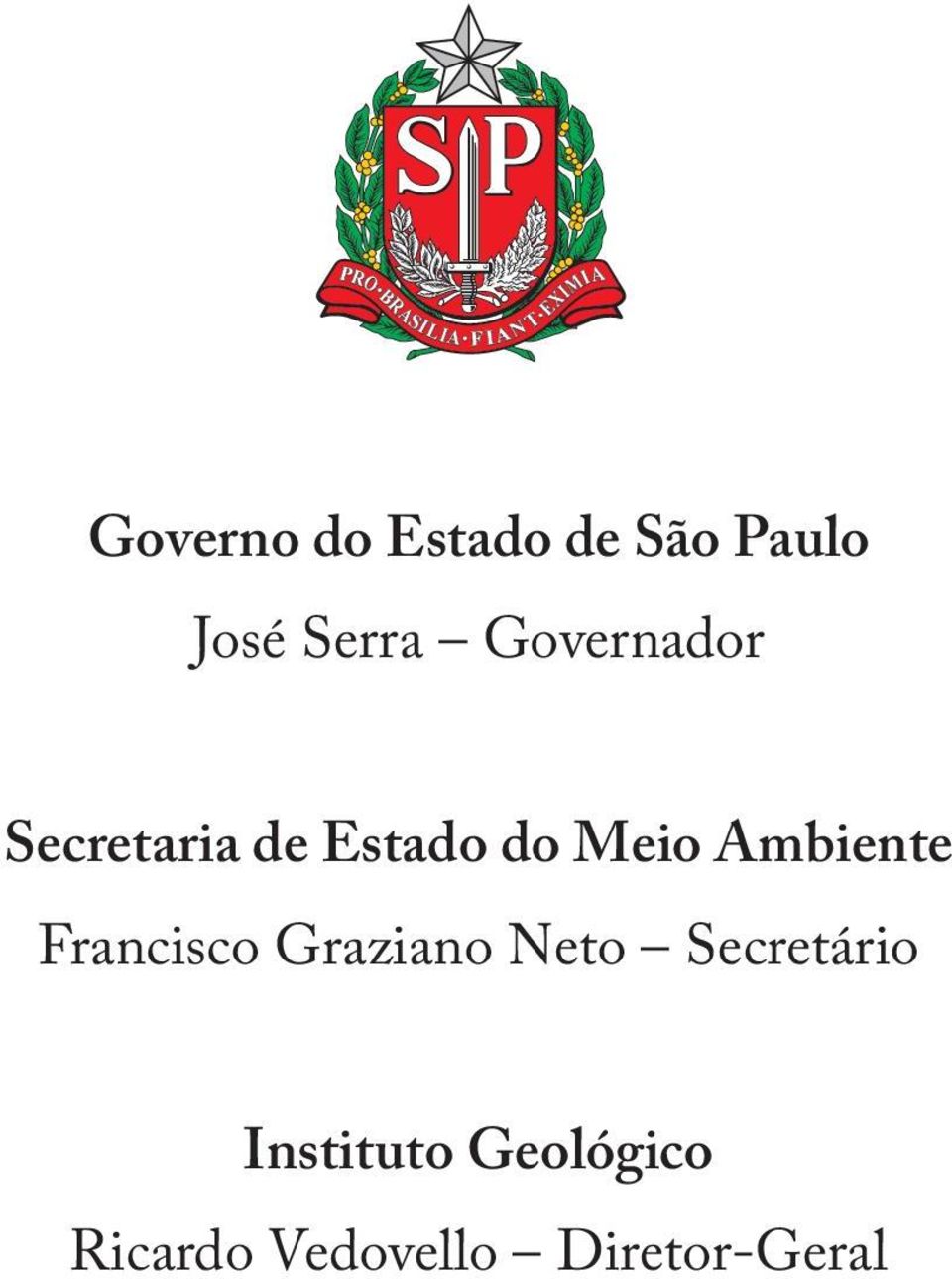 Ambiente Francisco Graziano Neto Secretário