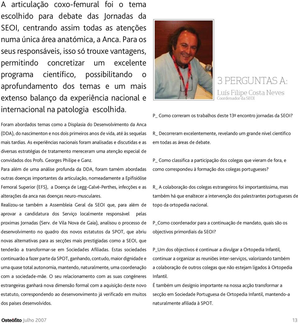 nacional e internacional na patologia escolhida.