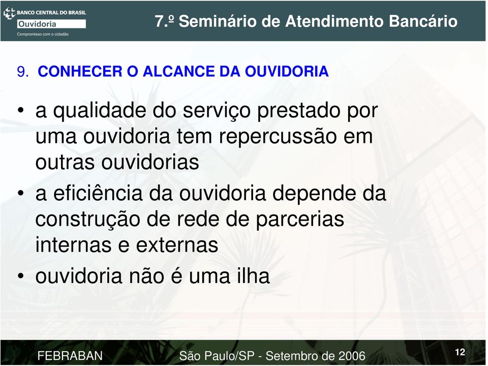 ouvidorias a eficiência da ouvidoria depende da construção