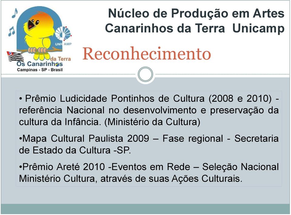 (Ministério da Cultura) Mapa Cultural Paulista 2009 Fase regional - Secretaria de Estado da Cultura
