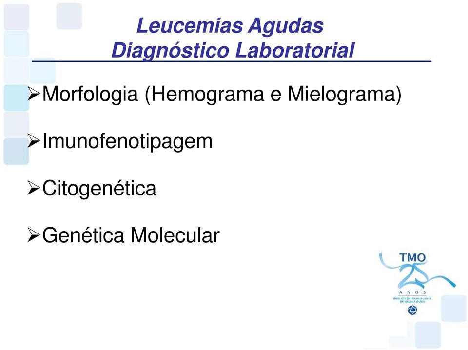 (Hemograma e Mielograma)