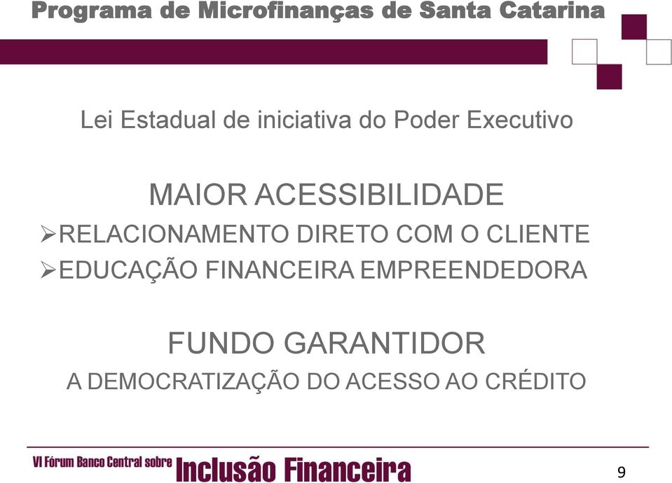 RELACIONAMENTO DIRETO COM O CLIENTE EDUCAÇÃO FINANCEIRA