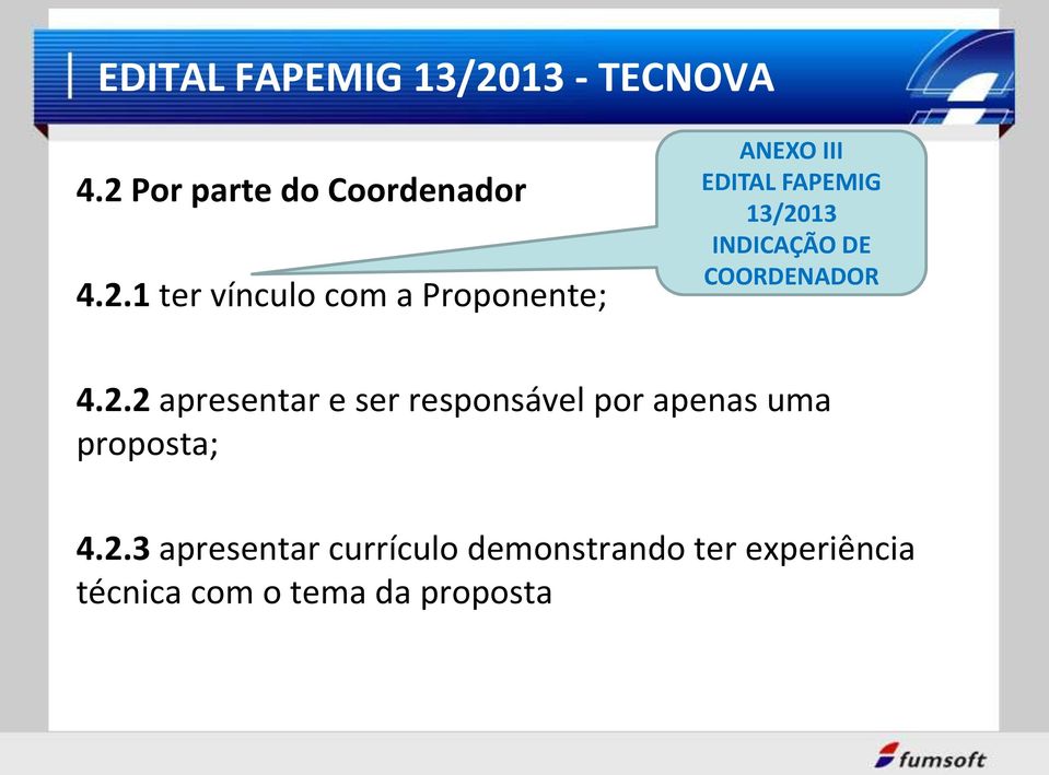 13 INDICAÇÃO DE COORDENADOR 4.2.