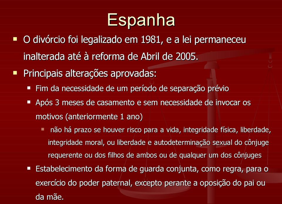 (anteriormente 1 ano) não há prazo se houver risco para a vida, integridade física, liberdade, integridade moral, ou liberdade e autodeterminação sexual do