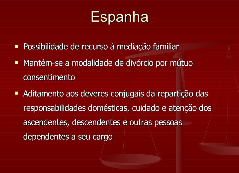 conjugais da repartição das responsabilidades domésticas, cuidado e