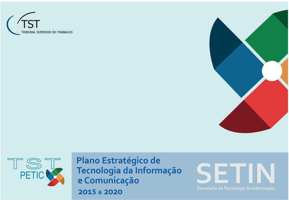 Comunicação 2015 a 2020 SETIN