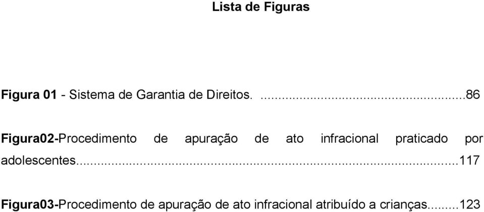 ...86 Figura02-Procedimento de apuração de ato