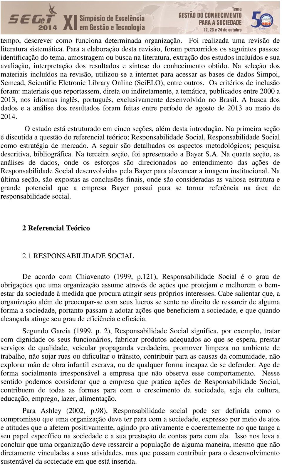 resultados e síntese do conhecimento obtido.