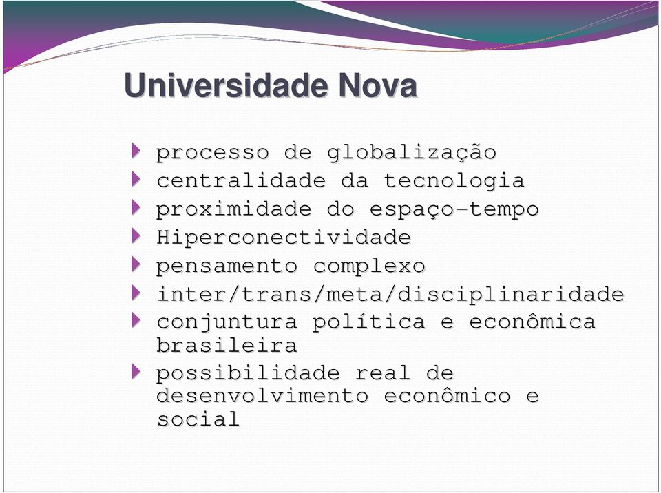 pensamento complexo inter/trans/meta/disciplinaridade conjuntura