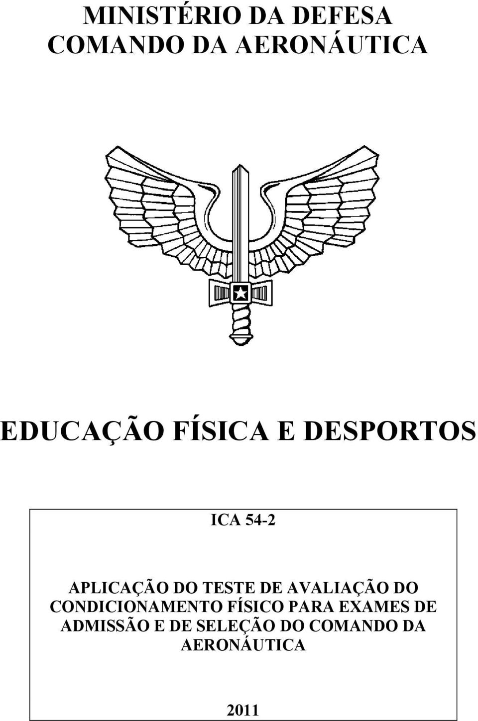 TESTE DE AVALIAÇÃO DO CONDICIONAMENTO FÍSICO PARA