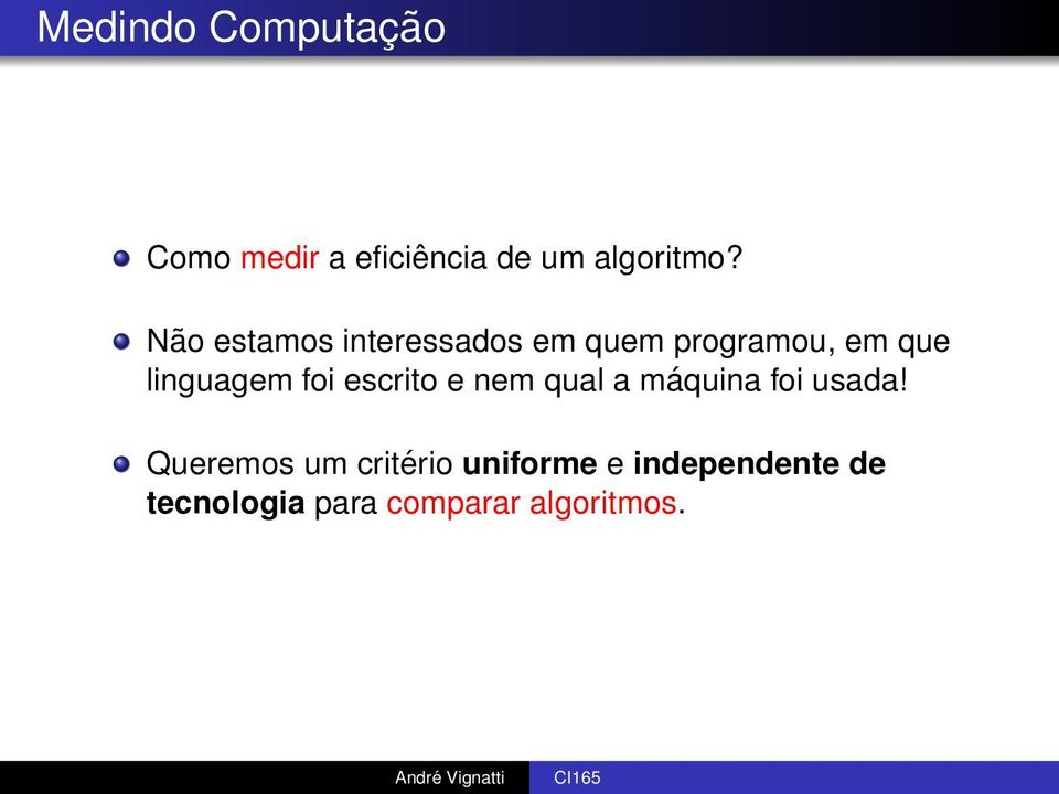 foi escrito e nem qual a máquina foi usada!