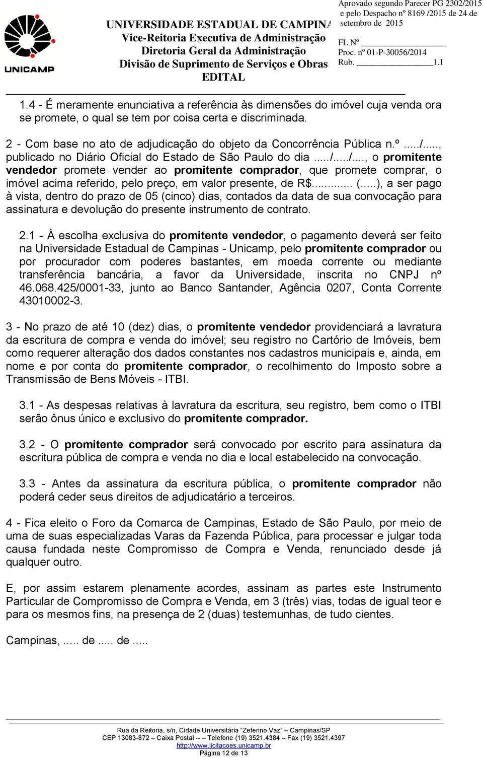 .., publicado no Diário Oficial do Estado de São Paulo do dia.../.