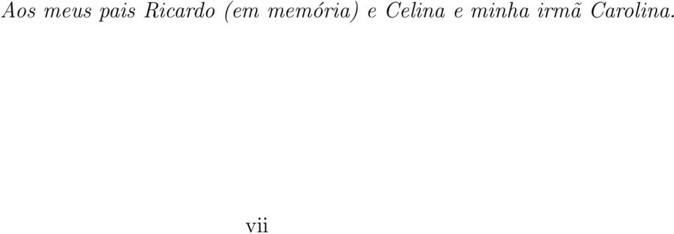 memória) e Celina