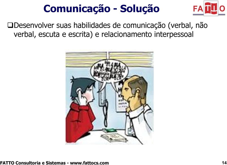 comunicação (verbal, não verbal,