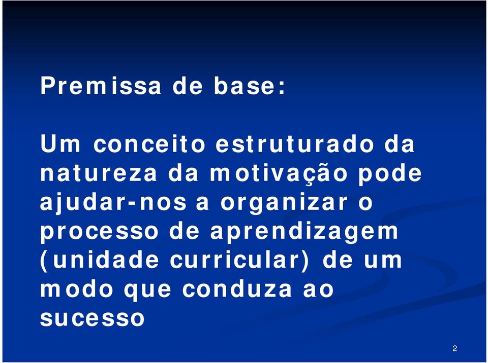 organizar o processo de aprendizagem