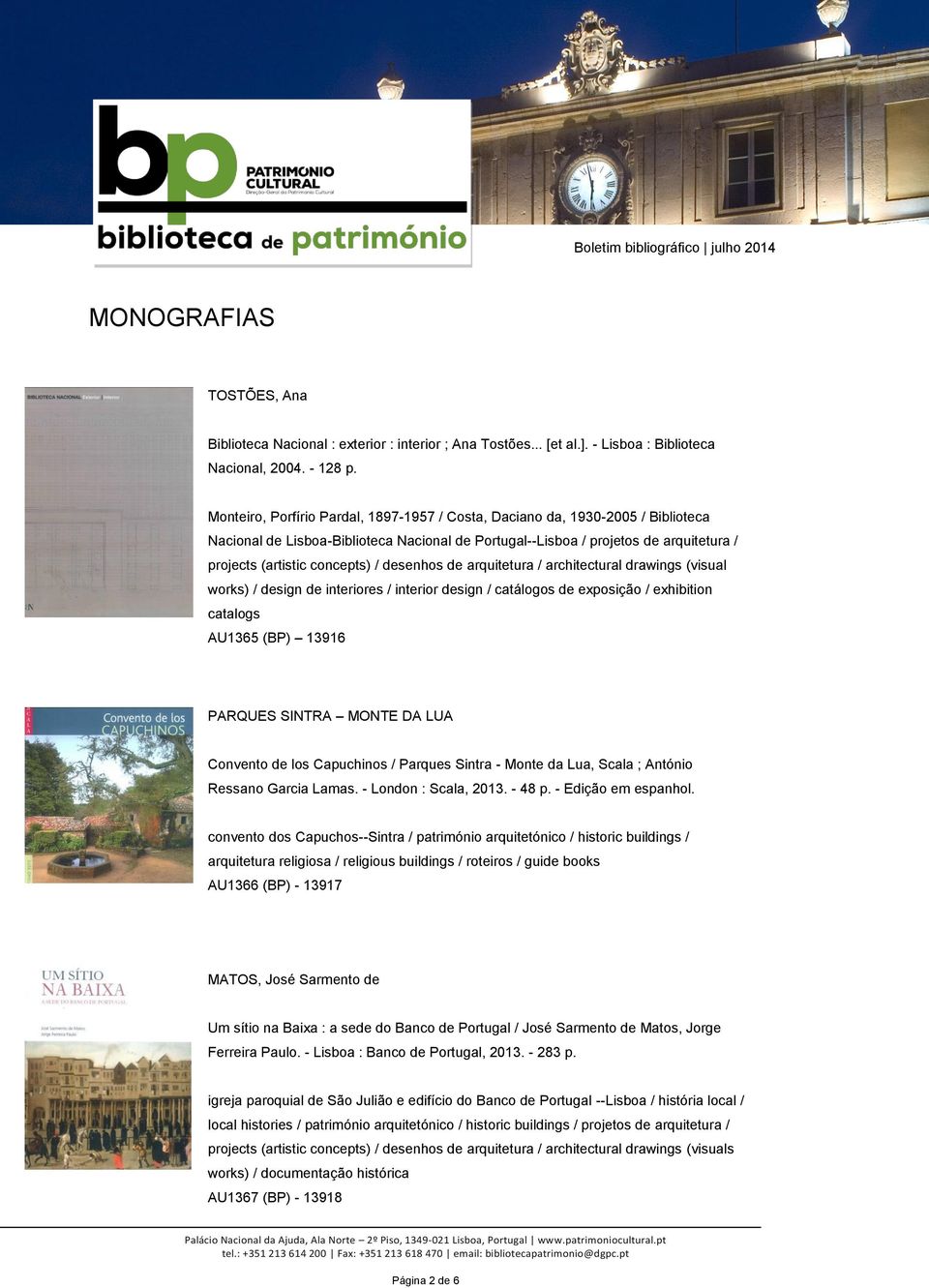 desenhos de arquitetura / architectural drawings (visual works) / design de interiores / interior design / catálogos de exposição / exhibition catalogs AU1365 (BP) 13916 PARQUES SINTRA MONTE DA LUA