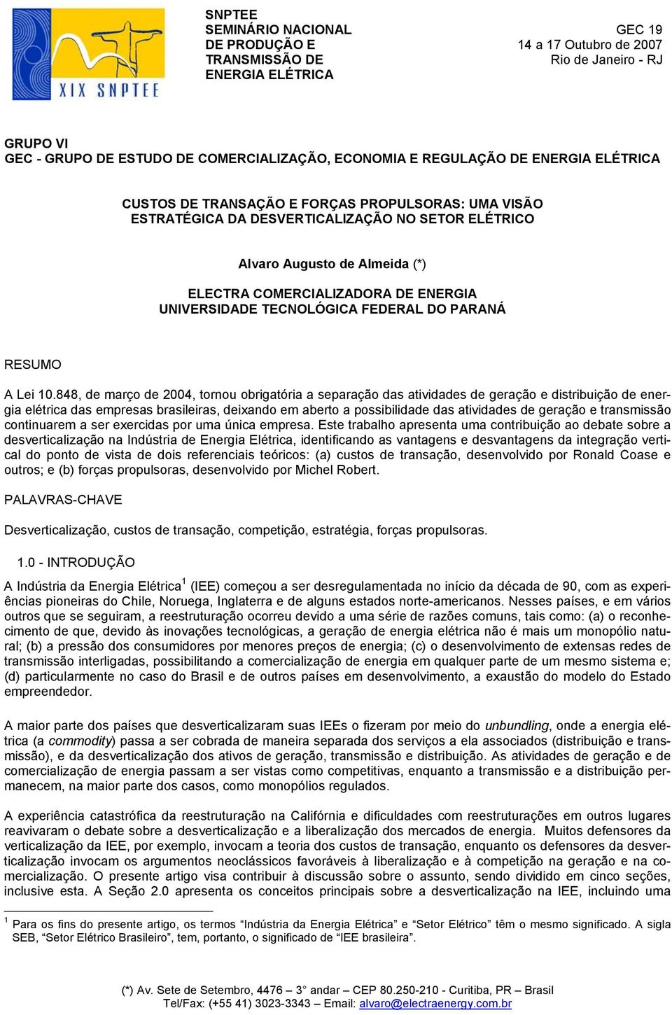 TECNOLÓGICA FEDERAL DO PARANÁ RESUMO A Lei 10.