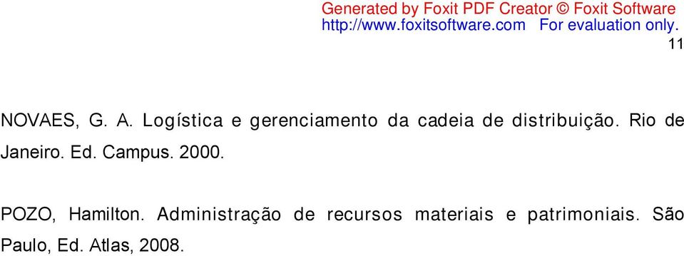 distribuição. Rio de Janeiro. Ed. Campus. 2000.