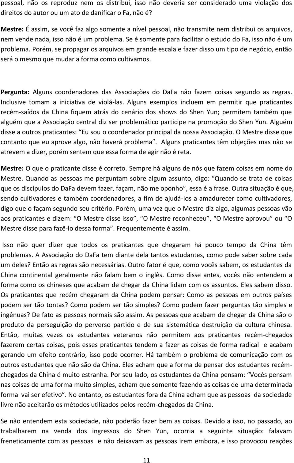 Se é somente para facilitar o estudo do Fa, isso não é um problema.