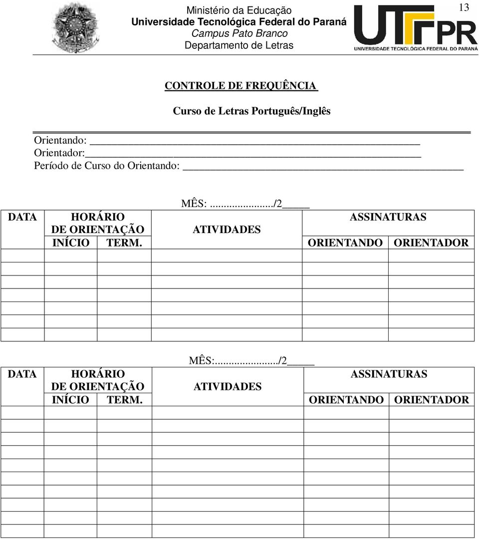 ../2 HORÁRIO ASSINATURAS DE ORIENTAÇÃO ATIVIDADES INÍCIO TERM.