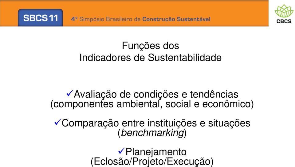 social e econômico) Comparação entre instituições e