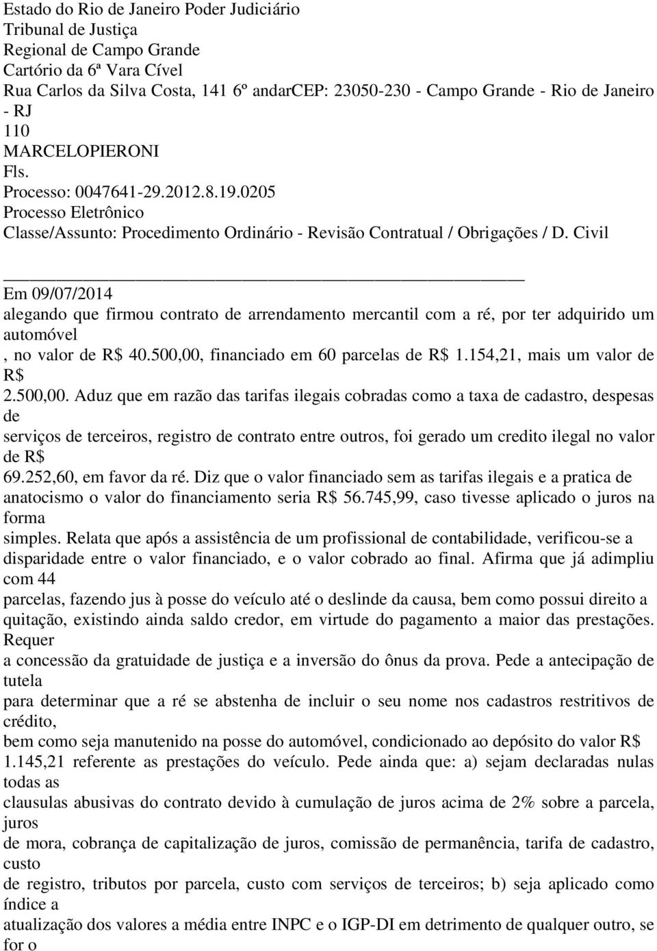 154,21, mais um valor de R$ 2.500,00.