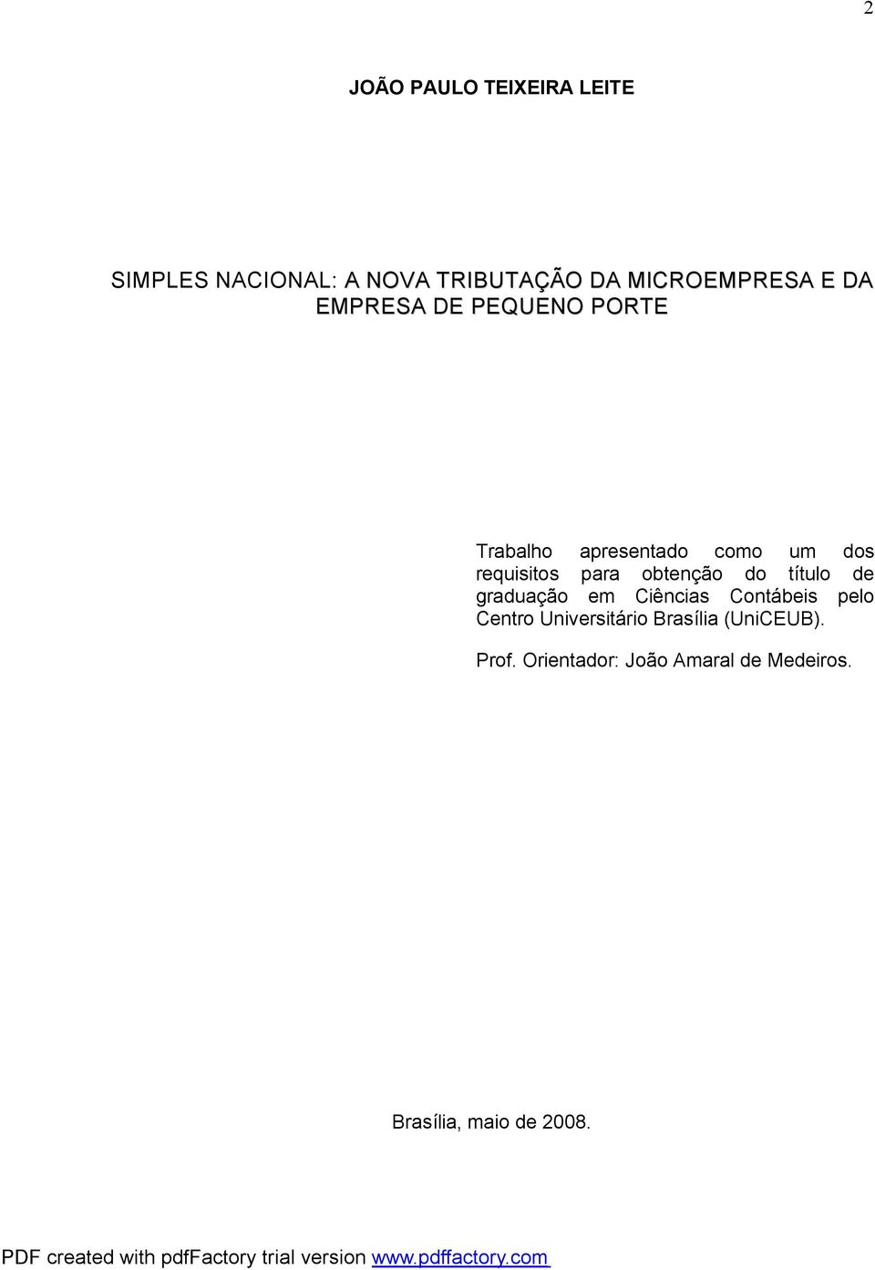 obtenção do título de graduação em Ciências Contábeis pelo Centro Universitário