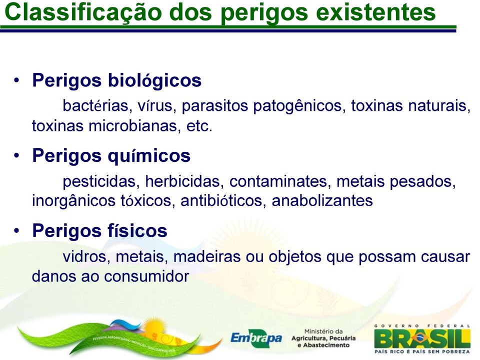 Perigos químicos pesticidas, herbicidas, contaminates, metais pesados, inorgânicos