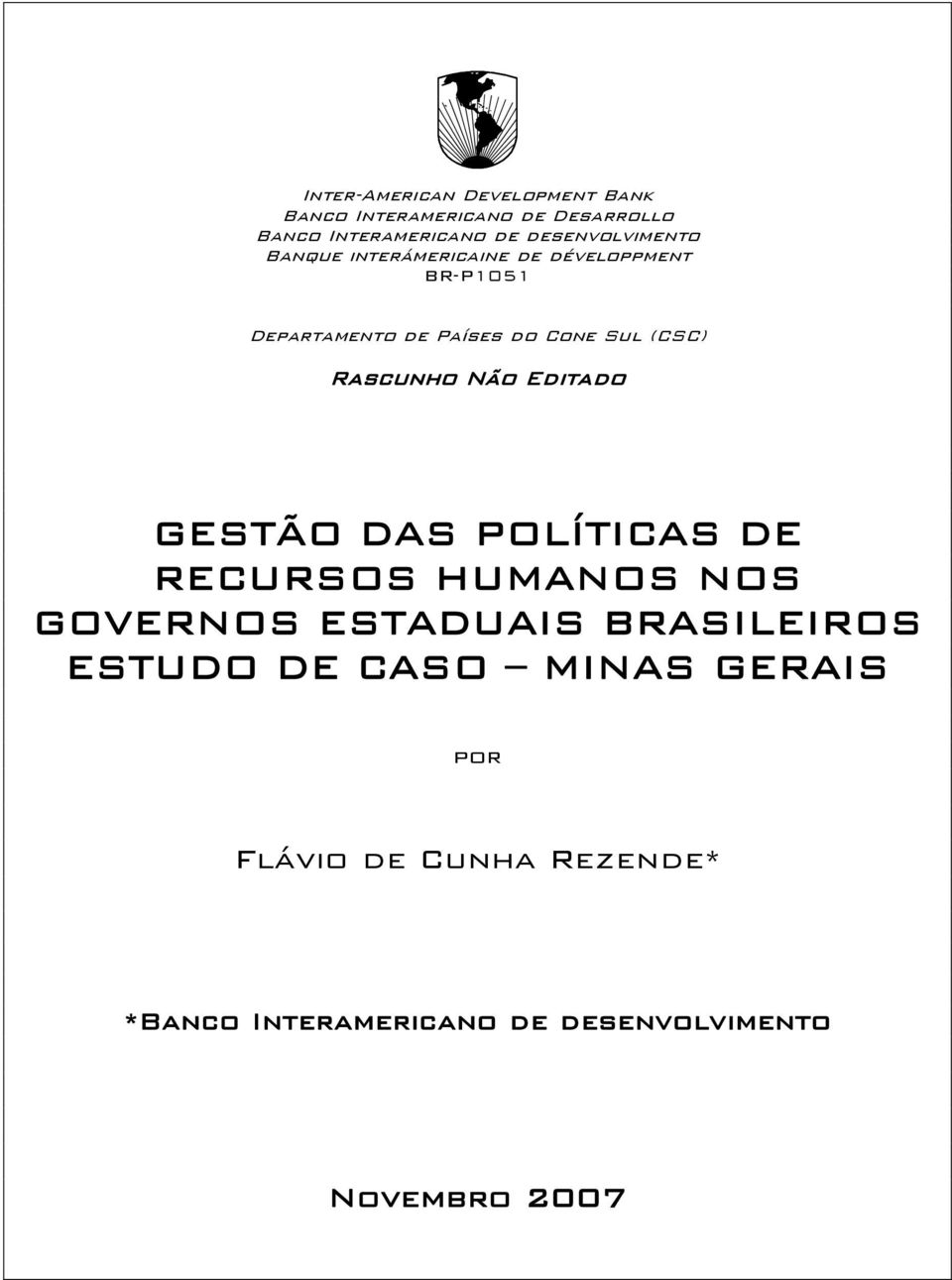 (CSC) Rascunho Não Editado GESTÃO DAS POLÍTICAS DE RECURSOS HUMANOS NOS GOVERNOS ESTADUAIS