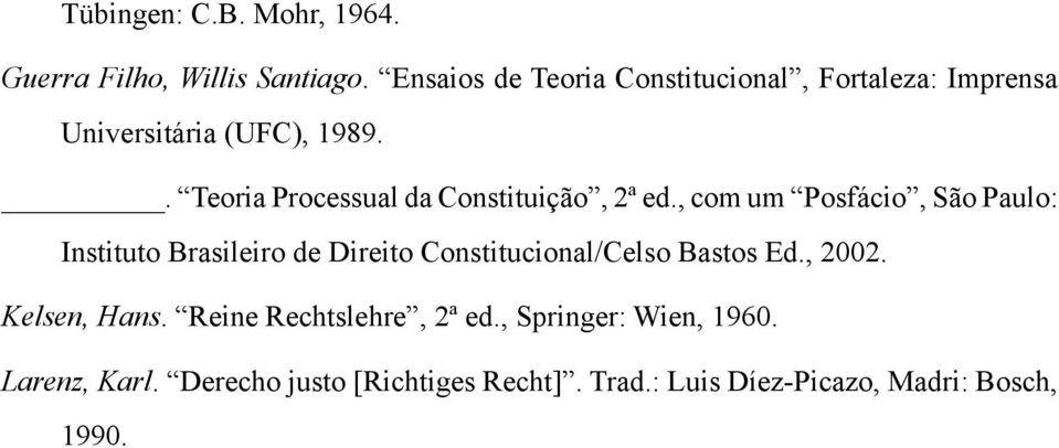 . Teoria Processual da Constituição, 2ª ed.