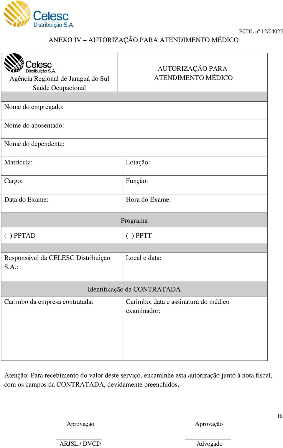 Responsável da CELESC Distribuição S.A.