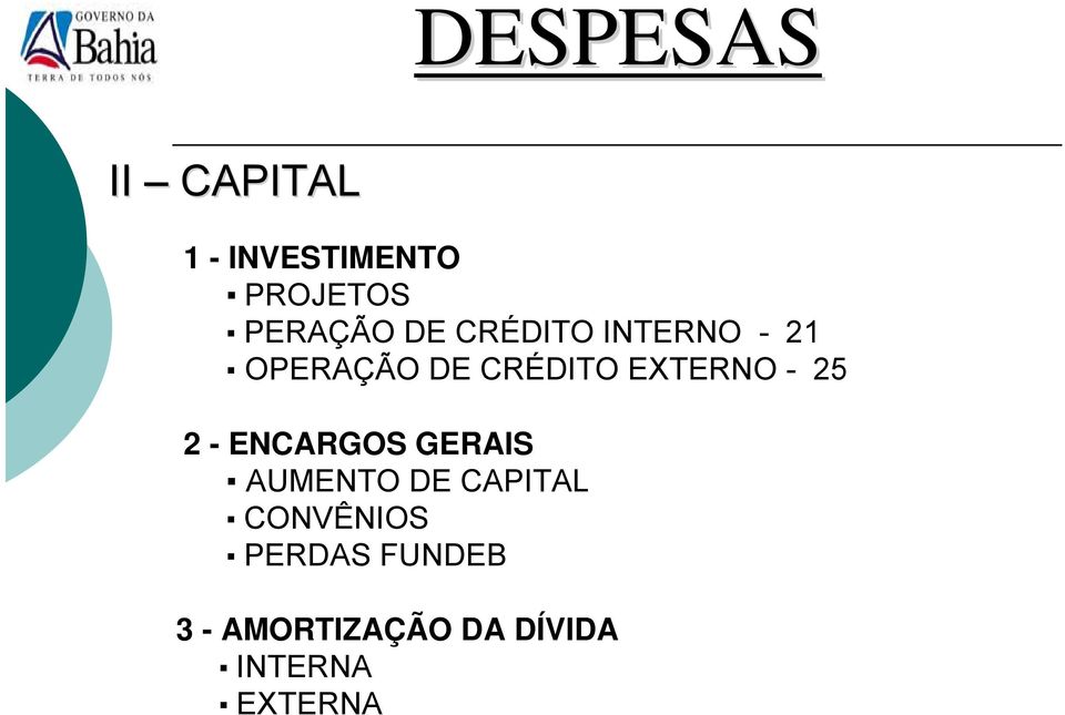 25 2 - ENCARGOS GERAIS AUMENTO DE CAPITAL CONVÊNIOS