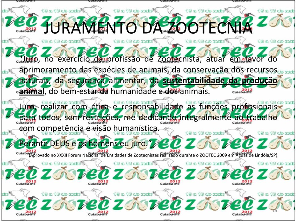 Juro, realizar com ética e responsabilidade as funções profissionais para todos, sem restrições, me dedicando integralmente ao trabalho com