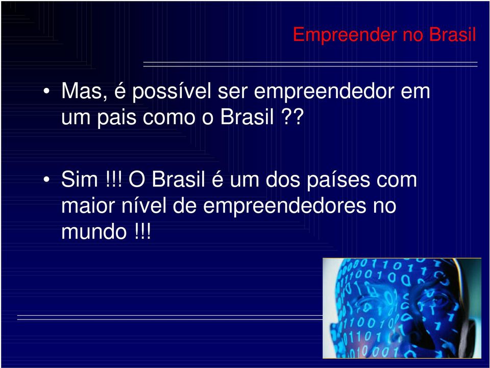 Brasil?? Sim!