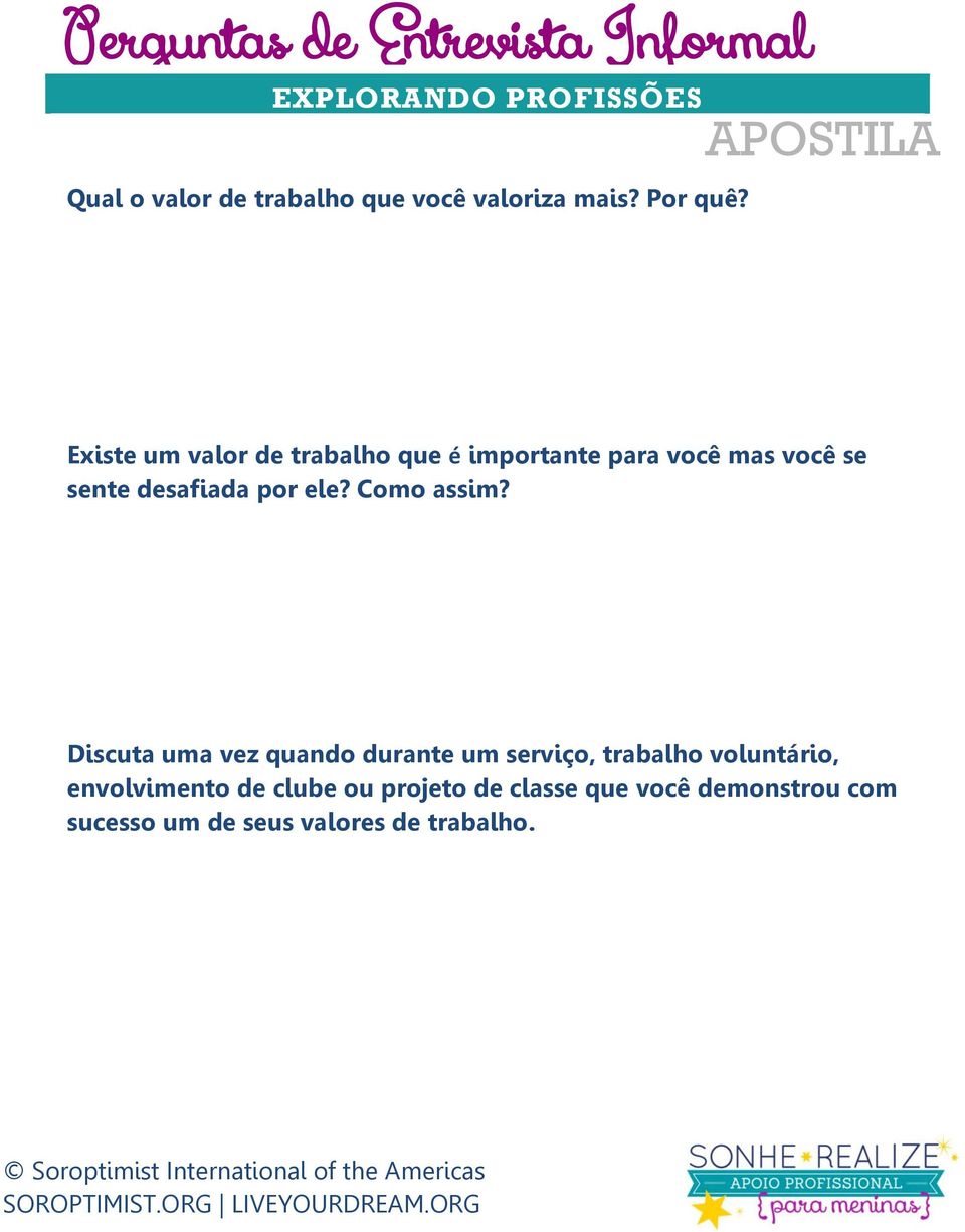 APOSTILA Existe um valor de trabalho que é importante para você mas você se sente desafiada por ele?