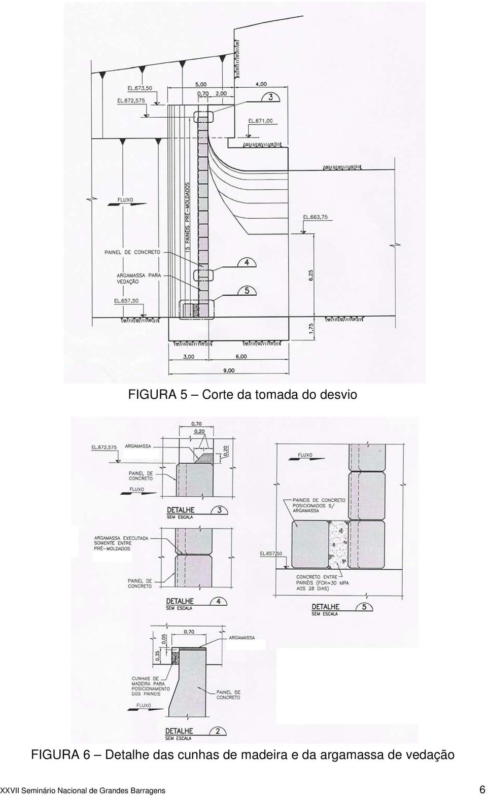 madeira e da argamassa de vedação