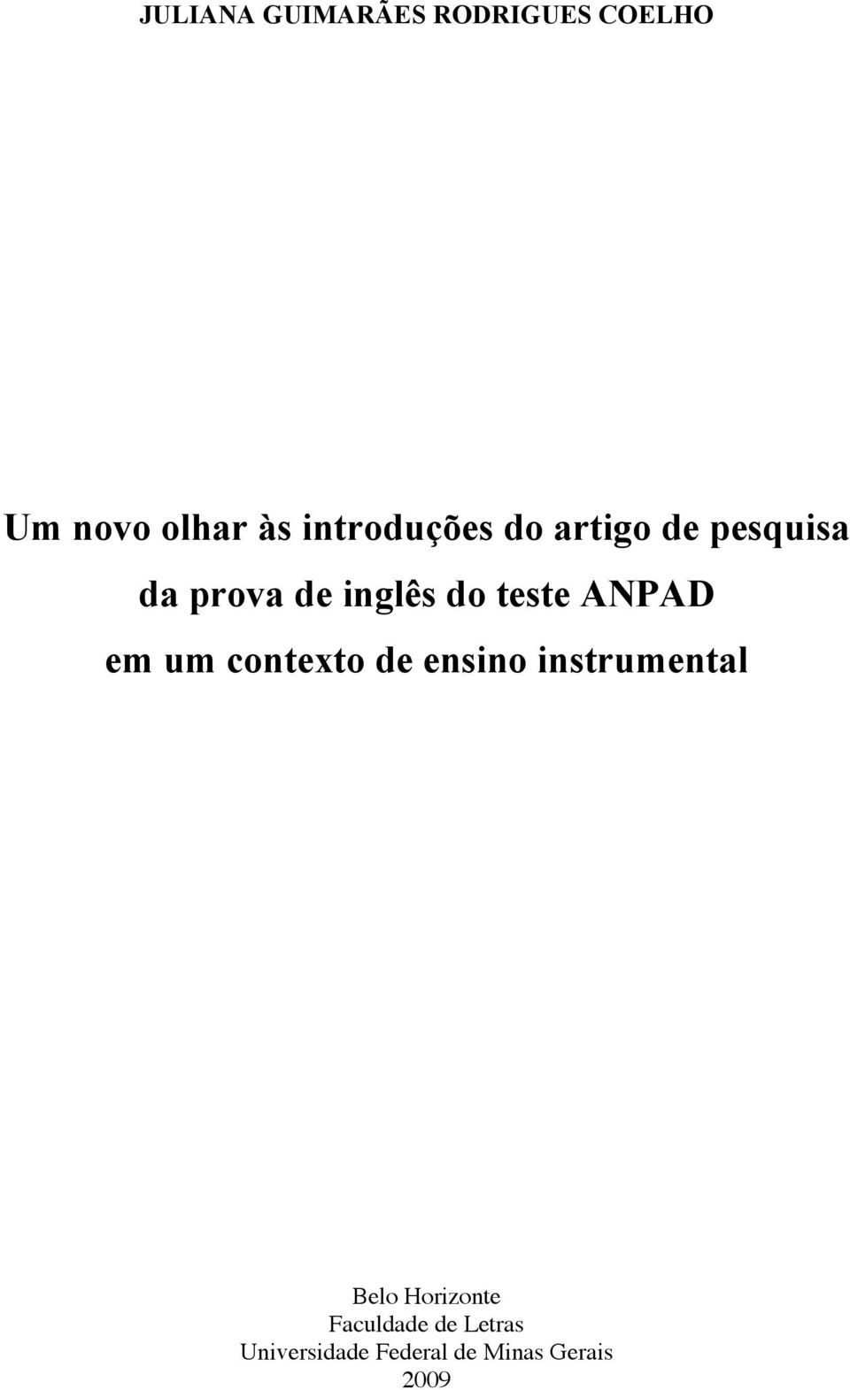 teste ANPAD em um contexto de ensino instrumental Belo