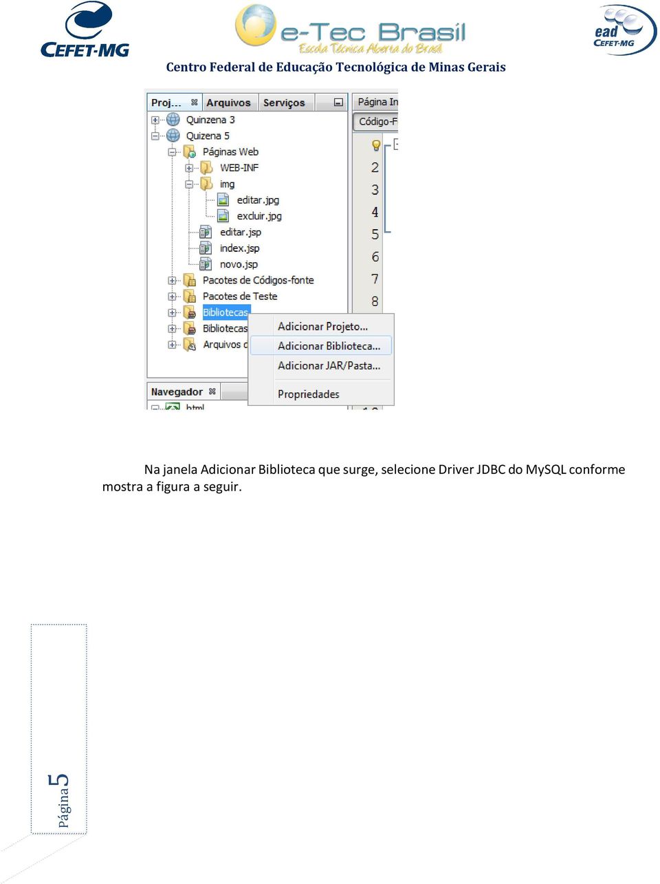 selecione Driver JDBC do