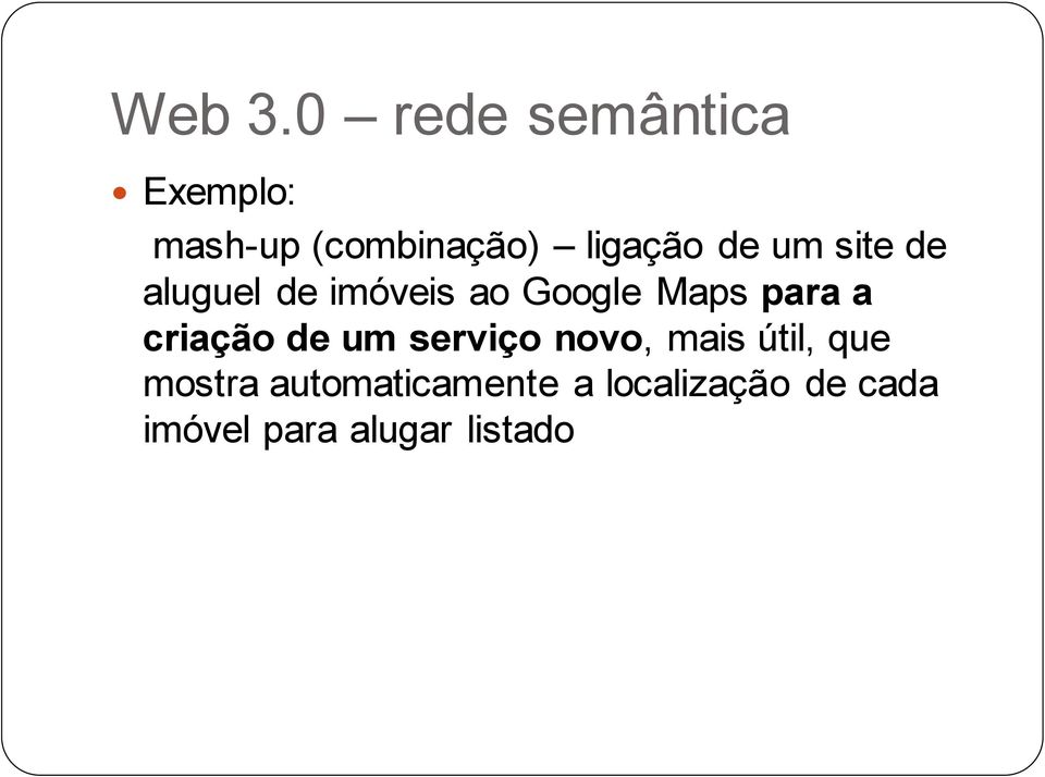 um site de aluguel de imóveis ao Google Maps para a