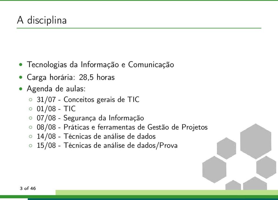 Segurança da Informação 08/08 - Práticas e ferramentas de Gestão de Projetos