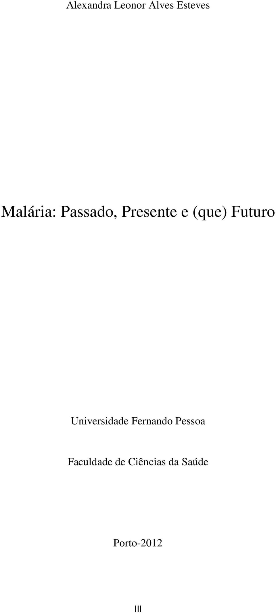 Futuro Universidade Fernando Pessoa