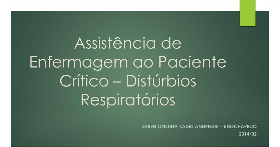 Respiratórios KAREN CRISTINA