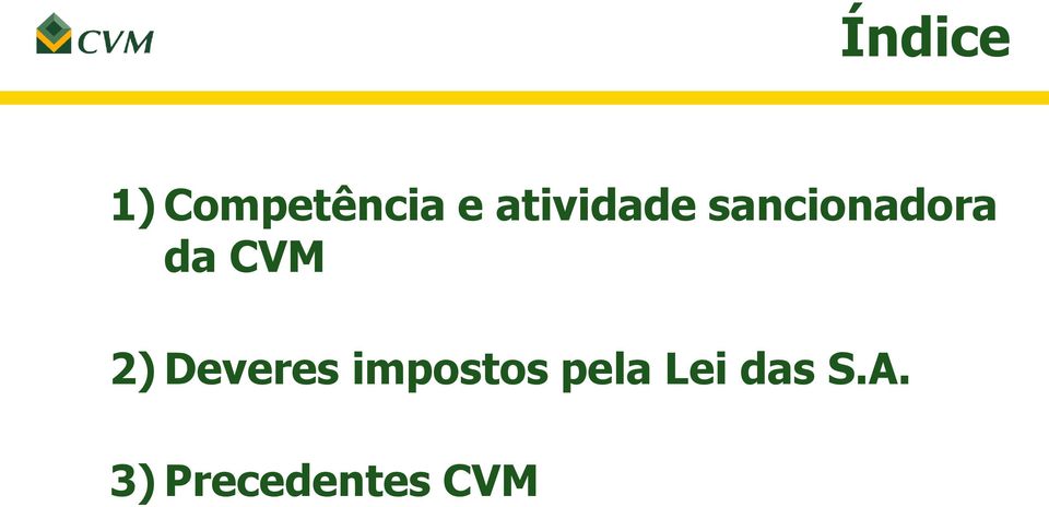 CVM 2) Deveres impostos