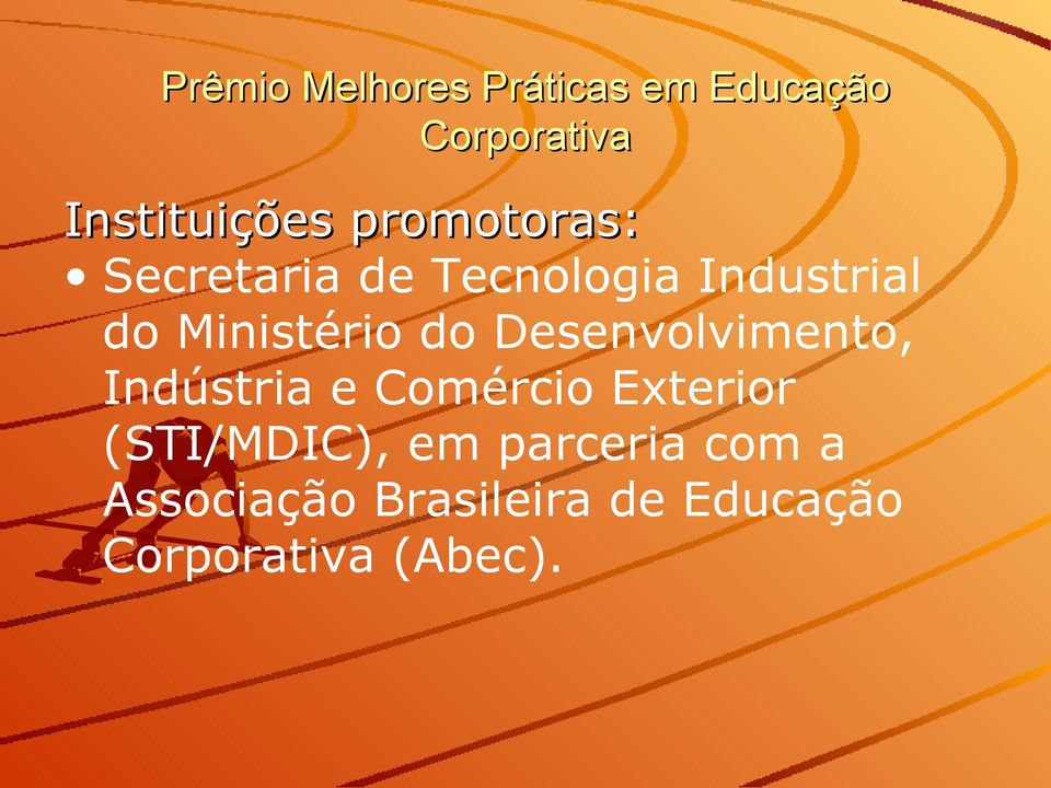 Industrial do Ministério do Desenvolvimento, Indústria e Comércio