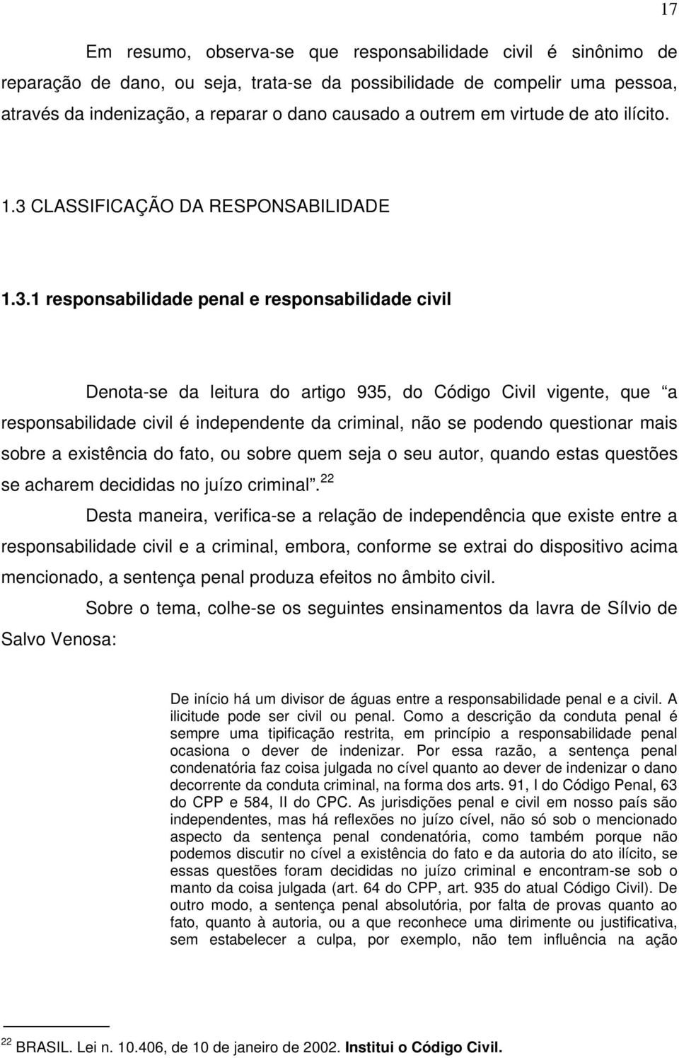 CLASSIFICAÇÃO DA RESPONSABILIDADE 1.3.