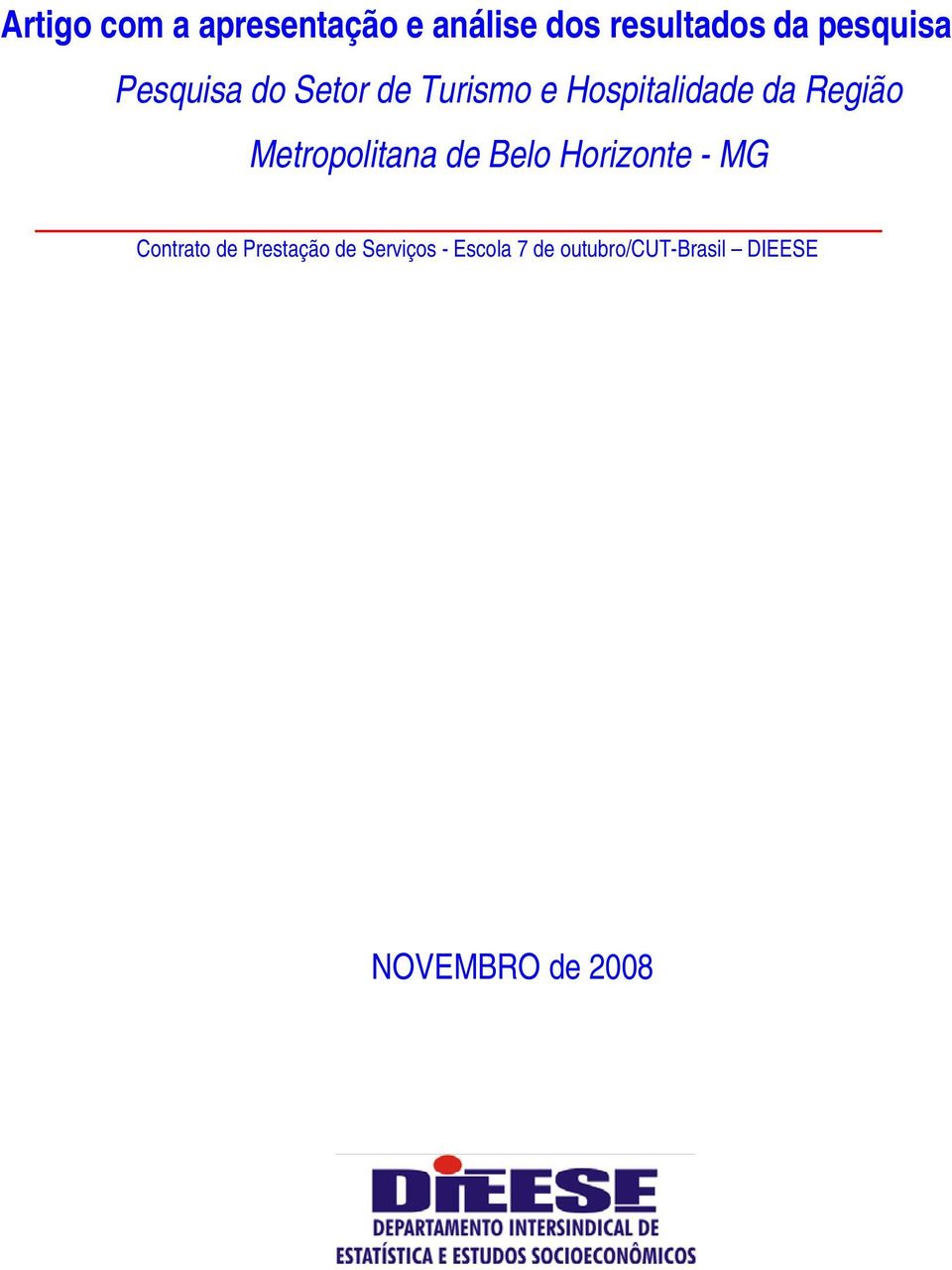 Região Metropolitana de Belo Horizonte - MG Contrato de