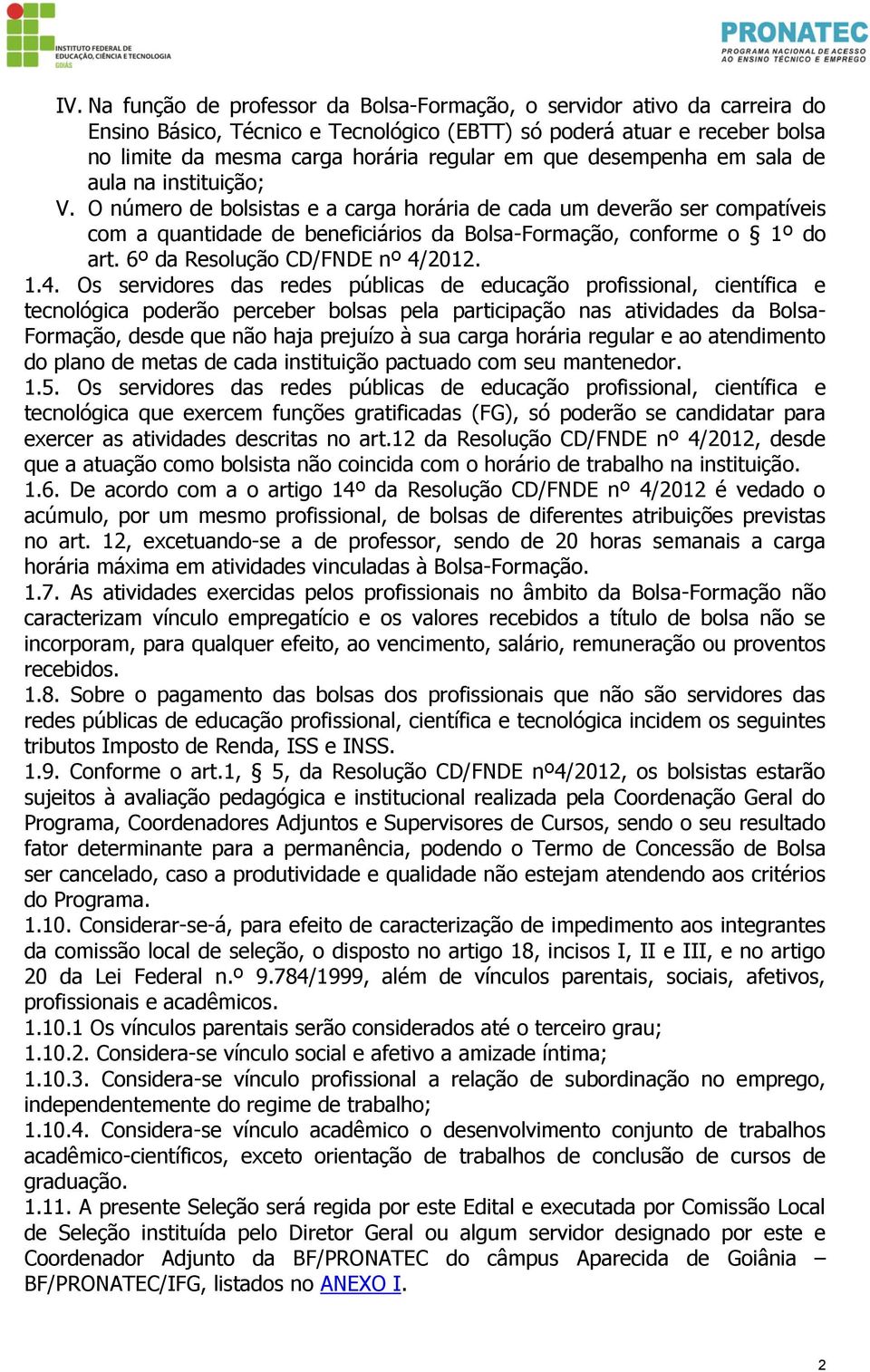 6º da Resolução CD/FNDE nº 4/