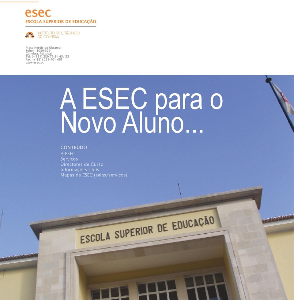 pt A ESEC para o Novo Aluo.